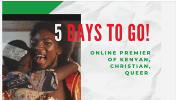 Premiere of Kenyan Christian Queer: 5 Days To Go! poster.
